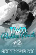 Two Reckless Hearts (Barrett Ridge #1) by Holly Cortelyou