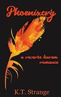 Phoenixcry by K.T. Strange