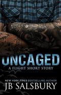 Uncaged by J.B. Salsbury