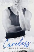 Careless by Michelle Horst