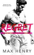 Regret (Twisted Hearts Duet #2) by Max Henry