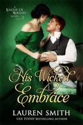 His Wicked Embrace by Lauren Smith