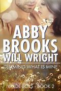 Claiming What Is Mine (Wilde Boys #2) by Will Wright