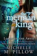 The Merman King by Michelle M. Pillow