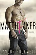Matchfaker (Matchfaker #1) by Landon Rockwell