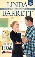 True-Blue Texan (Starting Over #1) by Linda Barrett