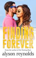 Finding Forever: A Crossover Novella (The Waiting Duet #3) by Alyson Reynolds