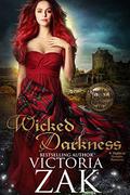 Wicked Darkness (Daughters of Highland Darkness #3) by Victoria Zak