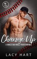 Change Up by Lacy Hart