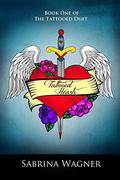 Tattooed Hearts (Tattooed Duet #1) by Sabrina Wagner