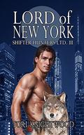 Lord of New York (Shifter Hunters Ltd. #3) by Tori Knightwood