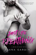Just Like Breathing (Bring Me Back #1) by Diana Gardin