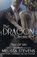 The Dragon Chronicles: City of Sin by C.O. Sin