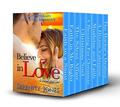 Contemporary Christian Romance: Believe in Love  (8 Book Box Set)  (Inspirational Romance) by Serenity Jones