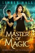 Master of Magic by Linsey Hall