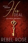 His Deal by Rebel Rose