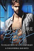 Billionaire Bad Boys: A Collection of Alpha Bad Boy Billionaires by Sharon Coady