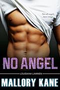 No Angel (Louisiana Lawmen #3) by Mallory Kane