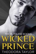 Wicked Prince by Theodora Taylor
