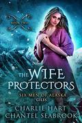 The Wife Protectors: Giles by Frankie Love, Charlie Hart