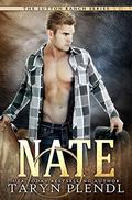 Nate: The Sutton Ranch Series Book 2 by Taryn Plendl