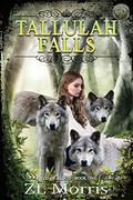 Tallulah Falls (Field of Blood #1) by Z.L. Morris