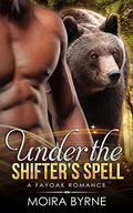 Under the Shifter's Spell (Fayoak Romance #4) by Moira Byrne