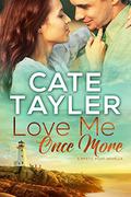 Love Me Once More (Mystic Point #0) by Cate Tayler