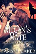 Megan's Mate (The Borough Boys #4) by Jess Buffet
