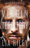 Virgin Territory (Hellions Angels #3) by Lia Riley