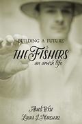 Building a Future: The Fishers (An Amish Life #5) by Laura J. Marshall