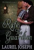 Rafe the Guardian by Laurel Joseph
