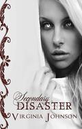 Secondary Disaster by Virginia Johnson