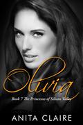 Olivia (Silicon Valley Princesses #7) by Anita Claire