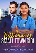 The Billionaire’s Small Town Girl (BWWM Romance #1) by Veronica Bowman