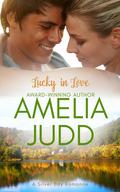Lucky in Love (Silver Bay #3) by Amelia Judd