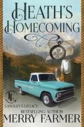 Heath's Homecoming (The Langley Legacy #5) by The Langley Legacy