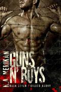Guns n' Boys: Gilded Agony by K.A. Merikan
