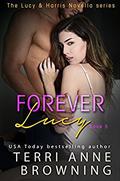 Forever Lucy by Terri Anne Browning, CJC Photography