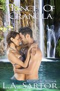 Prince Of Granola (Plantation of White Treasure #1) by L.A. Sartor
