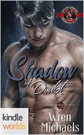 Shadow of Doubt (Breaking the SEAL #5) by Wren Michaels