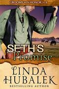 Seth's Promise (Grooms with Honor #6) by Grooms with Honor