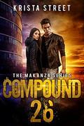 Compound 26 by Krista Street