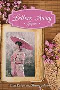 Letters Away: Japan by Elias Raven