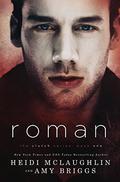 Roman (The Clutch #1) by Amy Briggs