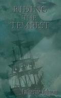 Riding the Tempest by Catherine Johnson