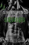 Sweeping the Series by Kate Stewart