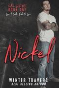 Nickel by Winter Travers