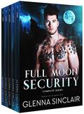 Full Moon Security by Glenna Sinclair