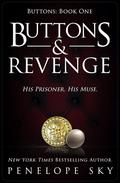 Buttons and Revenge by Penelope Sky